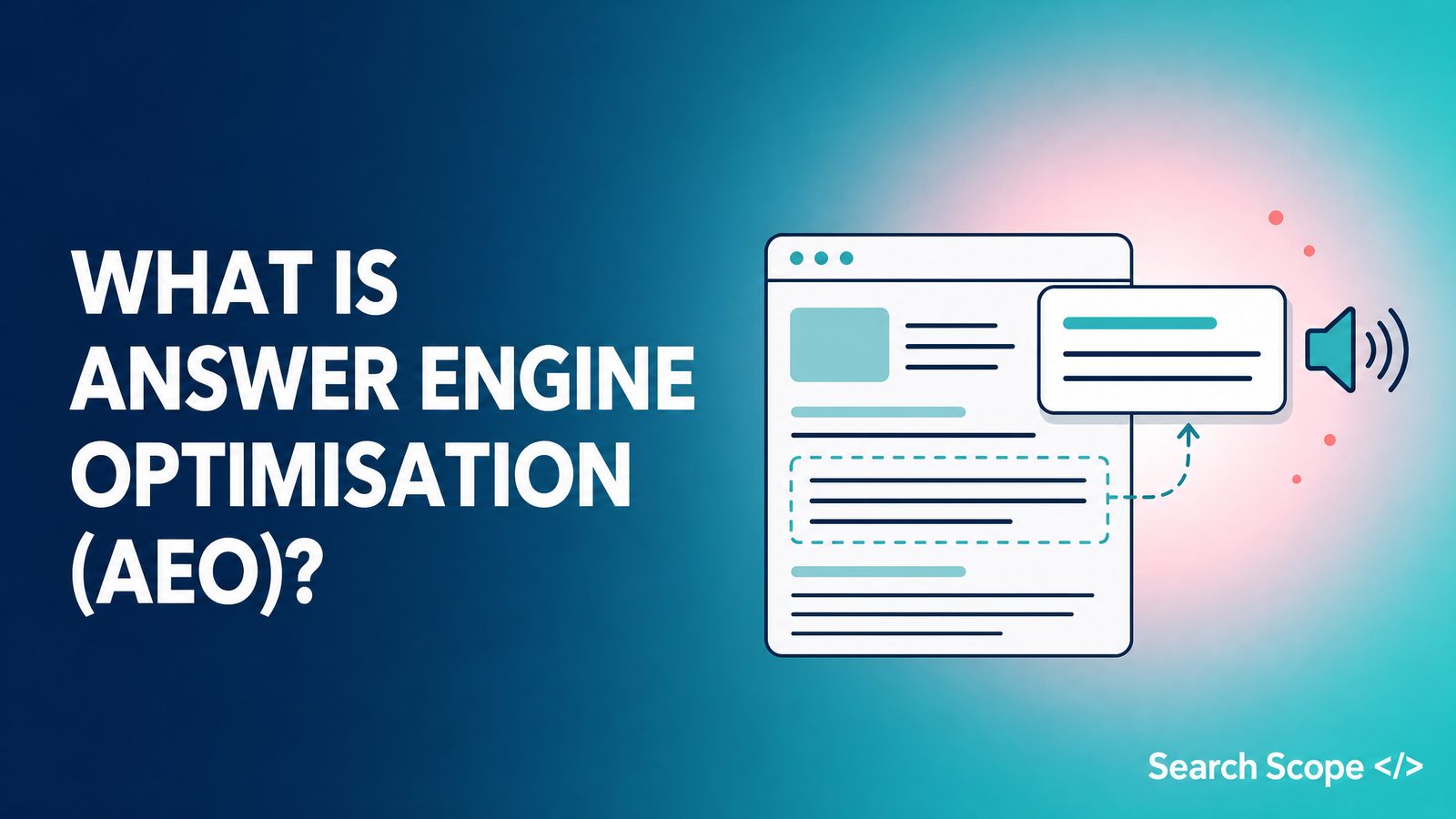 What is Answer Engine Optimisation (AEO)?