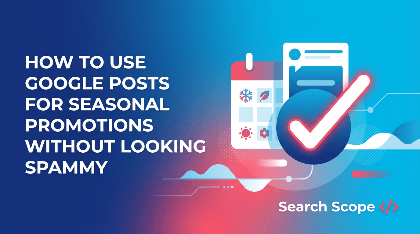 Australian business owner planning a seasonal Google Business Profile Posts schedule