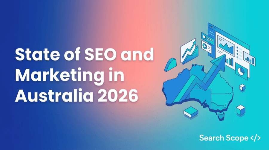 the state of seo and marketing in australia 2026 comprehensive analysis