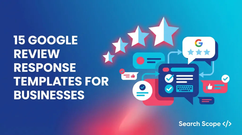 15 google review response templates for businesses