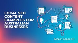 Local SEO Content Examples for Australian Businesses