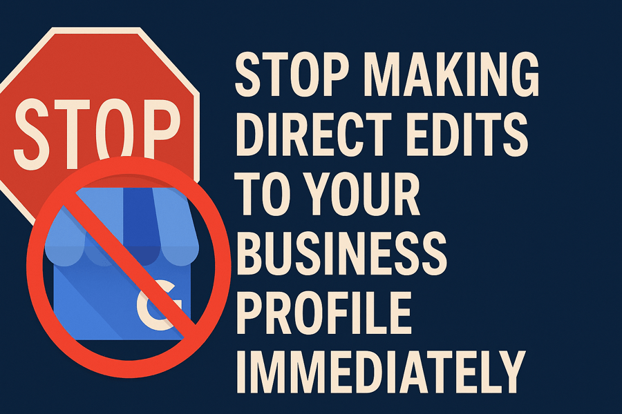 Graphic: Stop Direct Edits to Business Profile Alert
