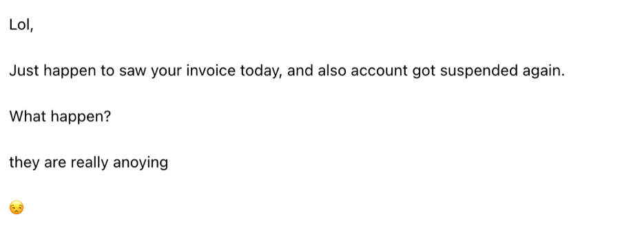 Email discussing invoice view and account suspension issue.