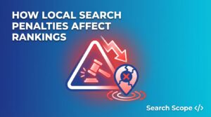 How Local Search Penalties Affect Rankings