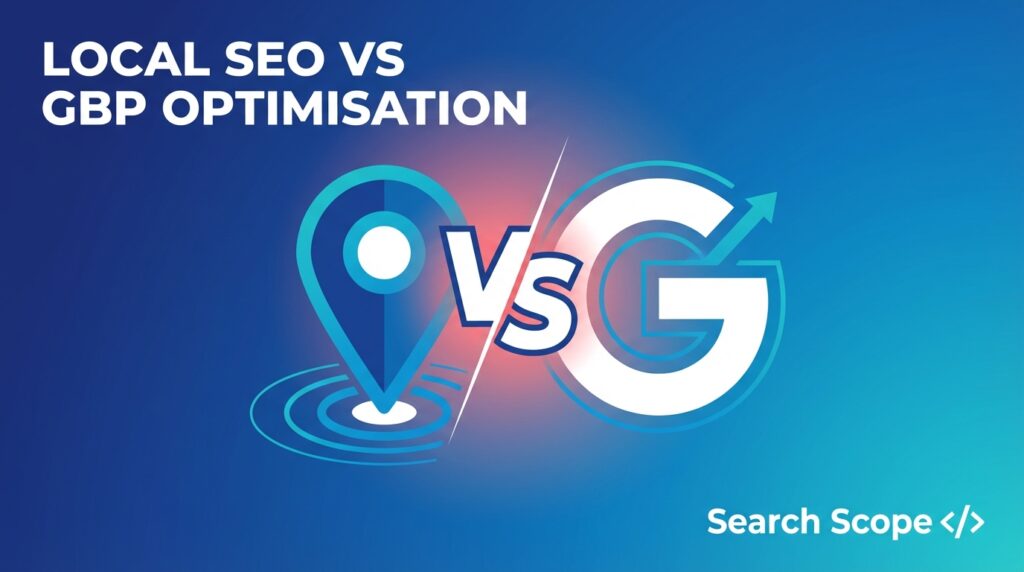 Local SEO versus GBP optimisation infographic