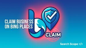 How to Claim and List Your Business on Bing Places